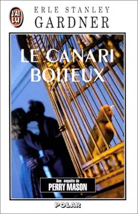 Couverture du produit · Le Canari boiteux