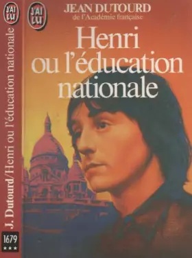 Couverture du produit · Henri ou l'education nationale