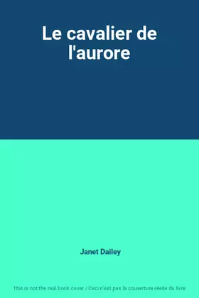 Couverture du produit · Le cavalier de l'aurore