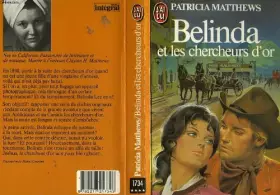 Couverture du produit · Belinda et les chercheurs d'or