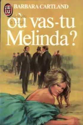 Couverture du produit · Ou vas-tu, melinda ?