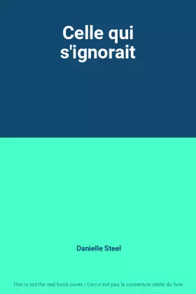Couverture du produit · Celle qui s'ignorait