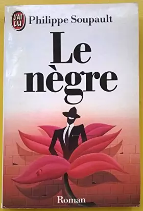 Couverture du produit · Le nègre