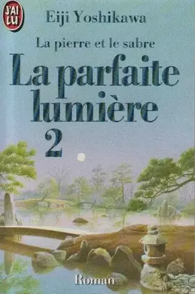 Couverture du produit · La parfaite lumiere. 2