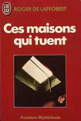 Couverture du produit · Ces maisons qui tuent