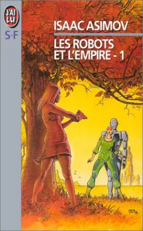 Couverture du produit · Les Robots et l'empire, tome 1