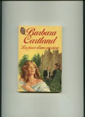 Couverture du produit · La Force d'une passion