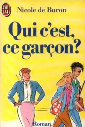 Couverture du produit · Qui c'est, ce garcon?