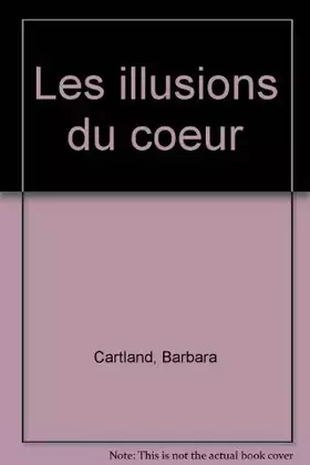 Couverture du produit · Les Illusions du coeur