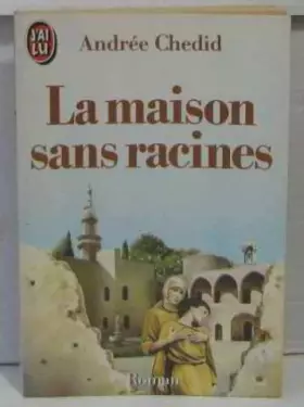Couverture du produit · La Maison sans racines