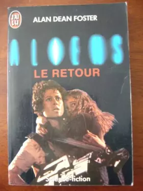 Couverture du produit · Aliens : [le retour]