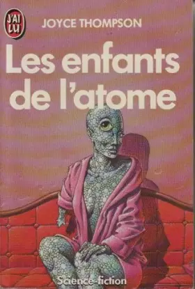 Couverture du produit · Enfants de l'atome *** (Les)