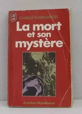 Couverture du produit · La mort et son mystère
