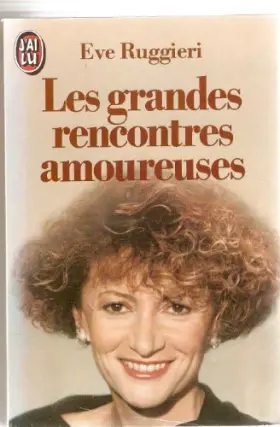 Couverture du produit · Les grandes rencontres amoureuses