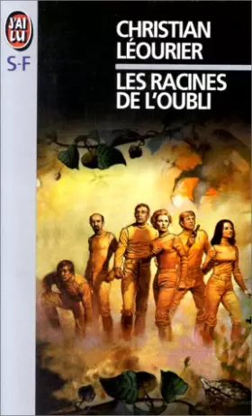 Couverture du produit · Les Racines de l'oubli