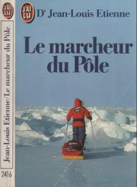 Couverture du produit · Le marcheur du Pôle