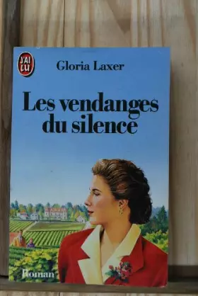 Couverture du produit · Les Vendanges du silence
