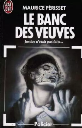 Couverture du produit · Le banc des veuves