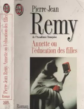 Couverture du produit · Annette, ou, L'éducation des filles