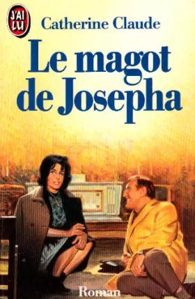Couverture du produit · Le magot de Josepha
