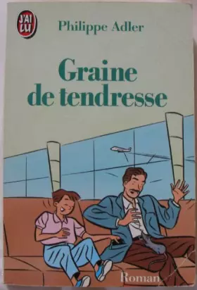 Couverture du produit · Graine de tendresse