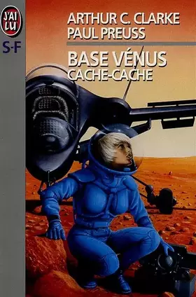 Couverture du produit · Base Vénus, Tome 3 : Cache-cache