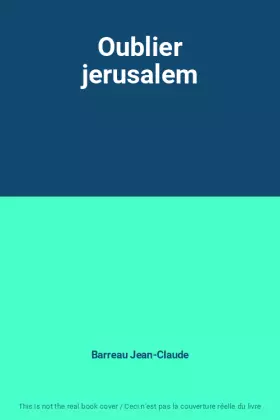 Couverture du produit · Oublier jerusalem