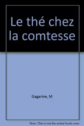 Couverture du produit · Le thé chez la comtesse