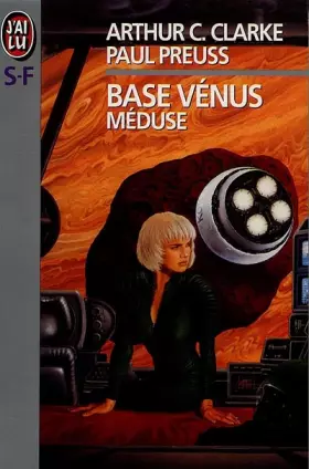 Couverture du produit · Base Vénus, Tome 4 : Méduse