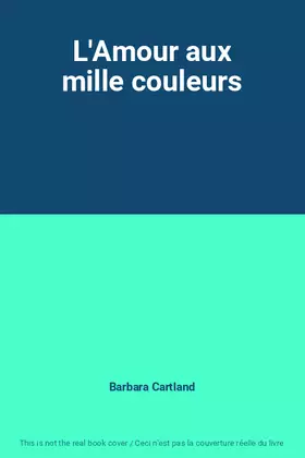 Couverture du produit · L'Amour aux mille couleurs