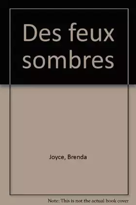 Couverture du produit · Des feux sombres