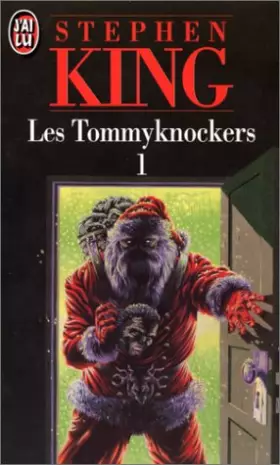 Couverture du produit · Les Tommyknockers, tome 1