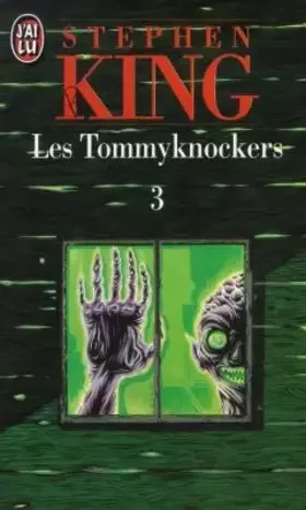 Couverture du produit · Les Tommyknockers, tome 3