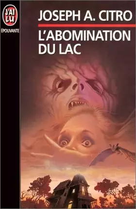 Couverture du produit · L'Abomination du lac