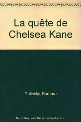 Couverture du produit · La Quête de Chelsea Kane