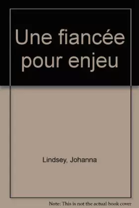 Couverture du produit · Une fiancée pour enjeu