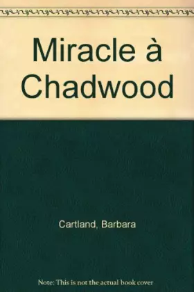 Couverture du produit · Miracle à Chadwood