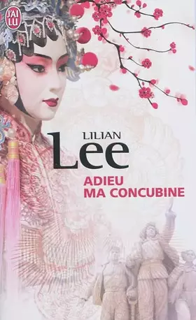 Couverture du produit · Adieu ma concubine
