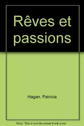 Couverture du produit · Rêves et Passions
