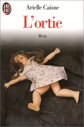 Couverture du produit · L'ortie : Récit
