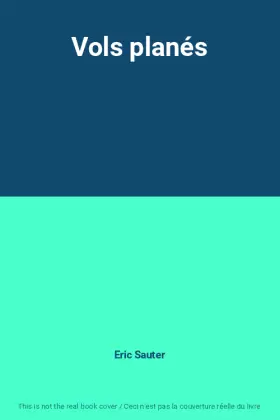 Couverture du produit · Vols planés