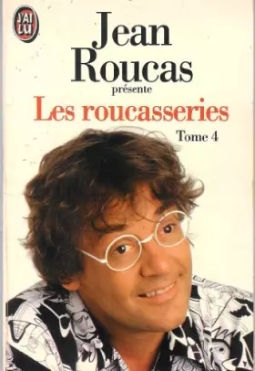 Couverture du produit · Les roucasseries, tome 4