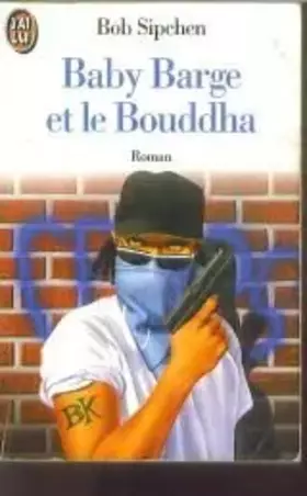 Couverture du produit · Baby barge et le bouddha