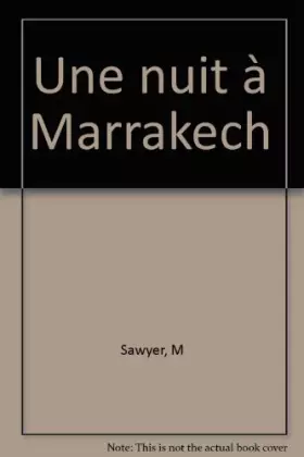 Couverture du produit · Une nuit à Marrakech