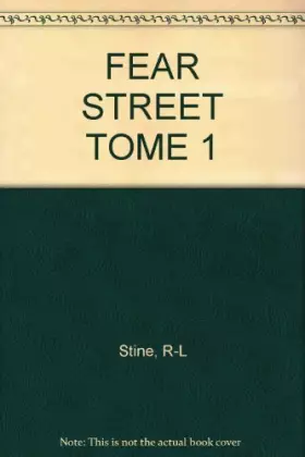 Couverture du produit · FEAR STREET TOME 1