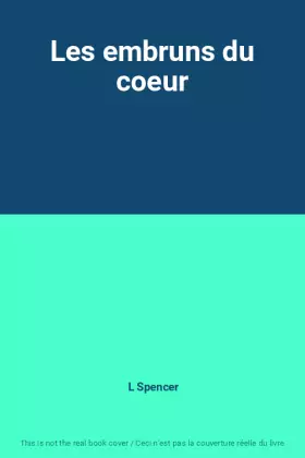 Couverture du produit · Les embruns du coeur