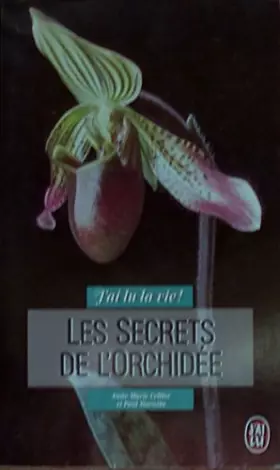 Couverture du produit · Les secrets de l'orchidee