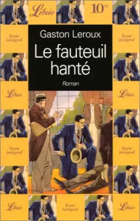 Couverture du produit · Le fauteuil hanté