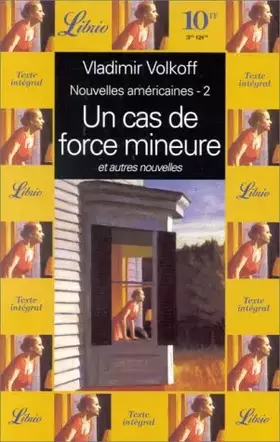 Couverture du produit · Nouvelles américaines, 2 : Un cas de force mineure