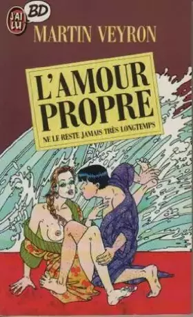 Couverture du produit · L'Amour propre : Ne le reste jamais très longtemps